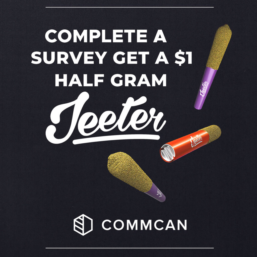 Take Jeeters survey and get a half-gram Jeeter pre-roll for only $1 – limited-time offer