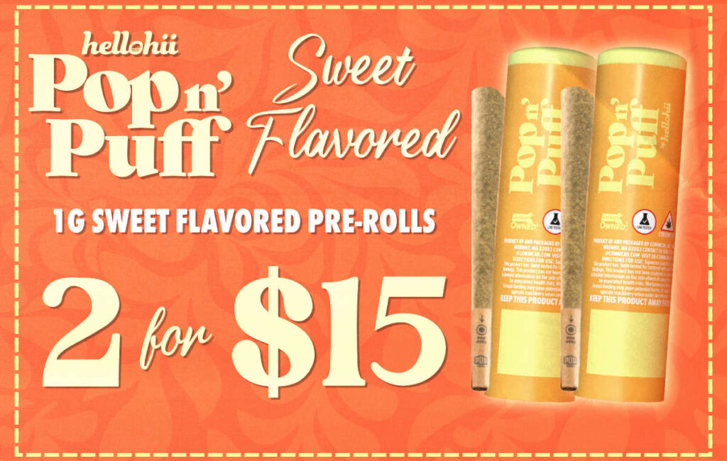 Pop n’ Puff Pre-Roll Deal – Any “SWEET” Flavor 2 for $15 at CommCan