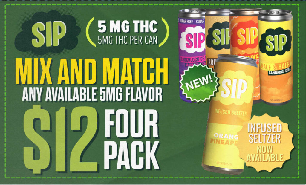 SIP 5mg cannabis-infused beverages – 4 for $12
