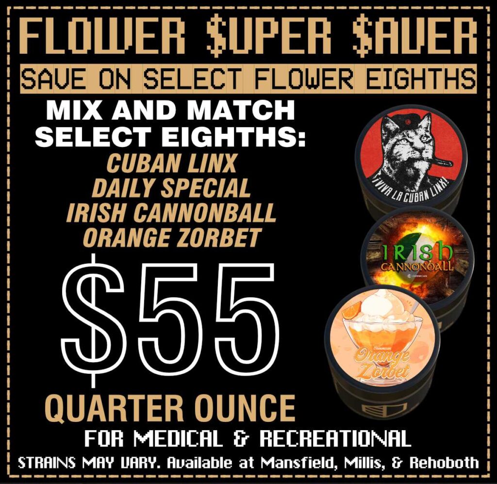 Premium strains like Cuban Linx, Daily Special, Irish Cannonball, and Orange Zorb — $30 each or 2 for $55