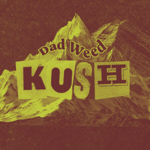 Kush