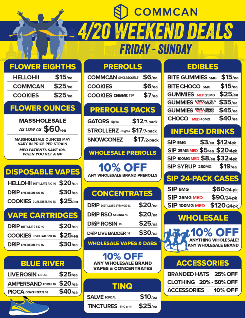 Weekend 4/20 offers at CommCan for recreational and medical customers! Click to reveal the prices!